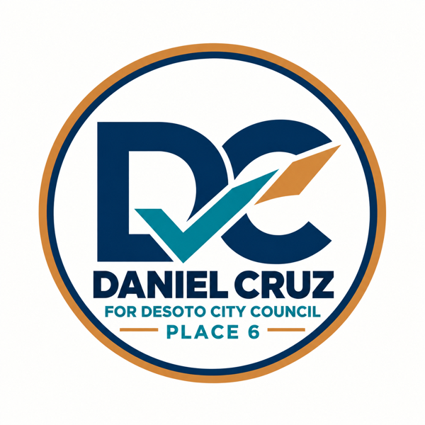 Daniel Cruz for DeSoto City Council, Place 6